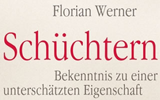 Florian Werner: Schüchtern