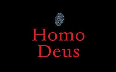 Yuval Noah Harari: Homo Deus. A Brief History of Tomorrow