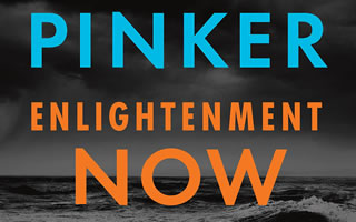 Steven Pinker: Enlightenment Now